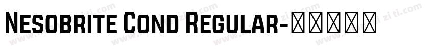 Nesobrite Cond Regular字体转换